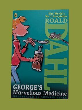 5/$20 George's Marvellous Medicine by Roald Dahl Illustrated by Quentin Blake